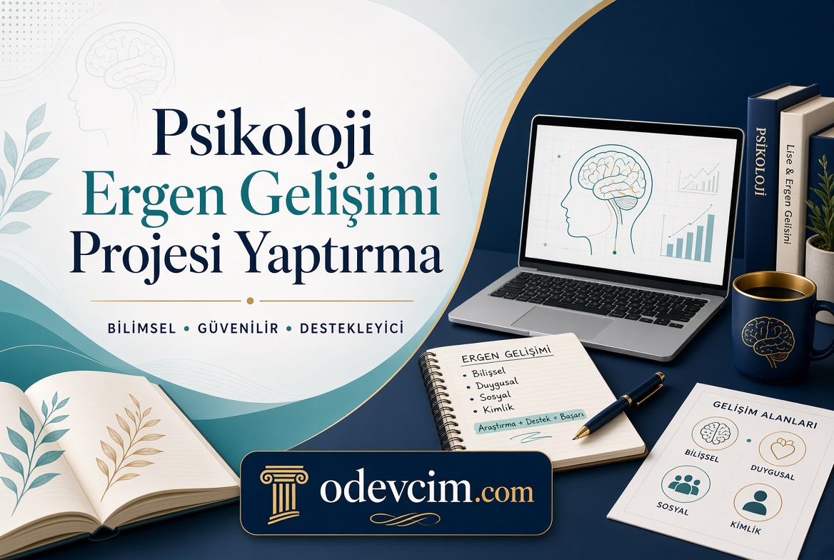 Psikoloji Ergen Gelişimi Projesi Yaptırma Ödevcim Ücretli Ödev Yaptırma Psikoloji Ergen Gelişimi Projesi Yaptırma