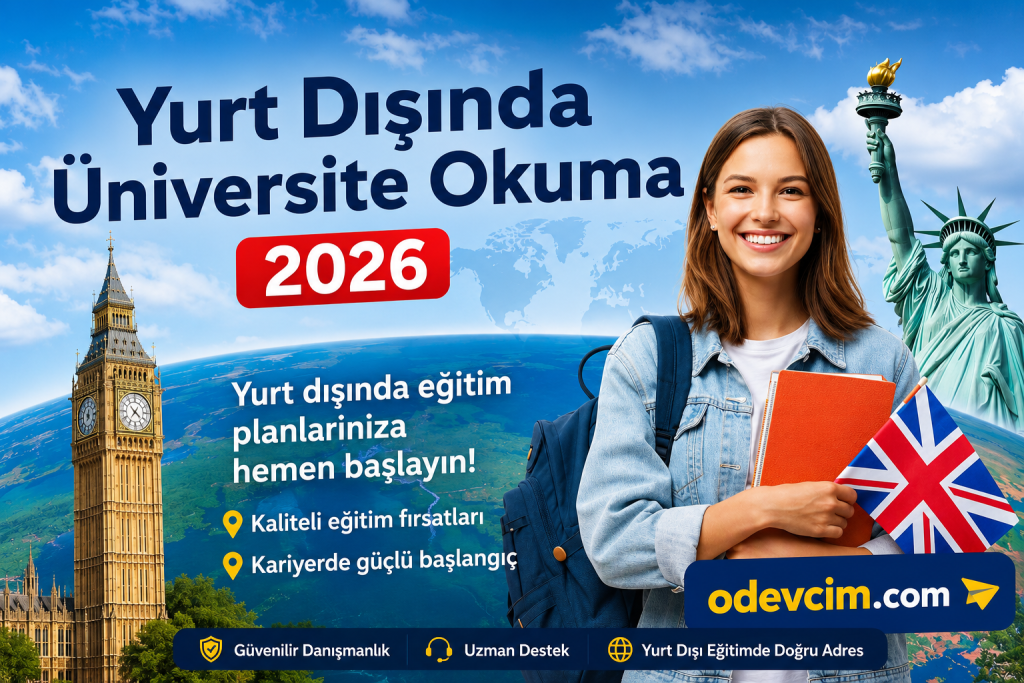 Yurt Dışında Üniversite Okuma 2026