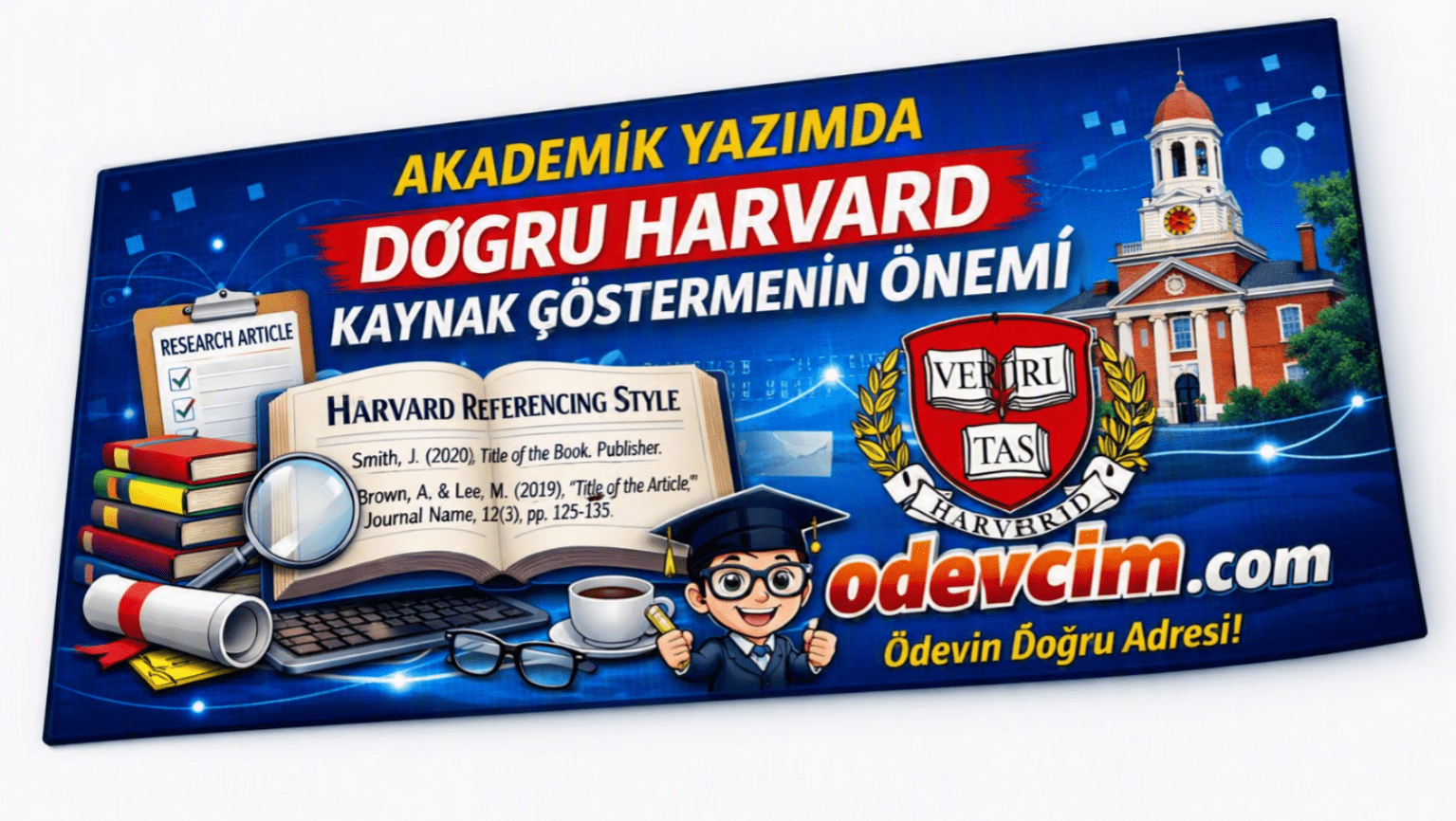 Akademik Yazımda Doğru Harvard Kaynak Göstermenin Önemi