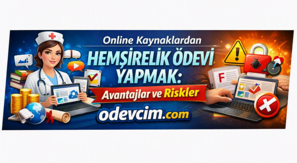 Online Kaynaklardan Hemşirelik Ödevi Yapmak