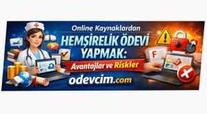 Online Kaynaklardan Hemşirelik Ödevi Yapmak