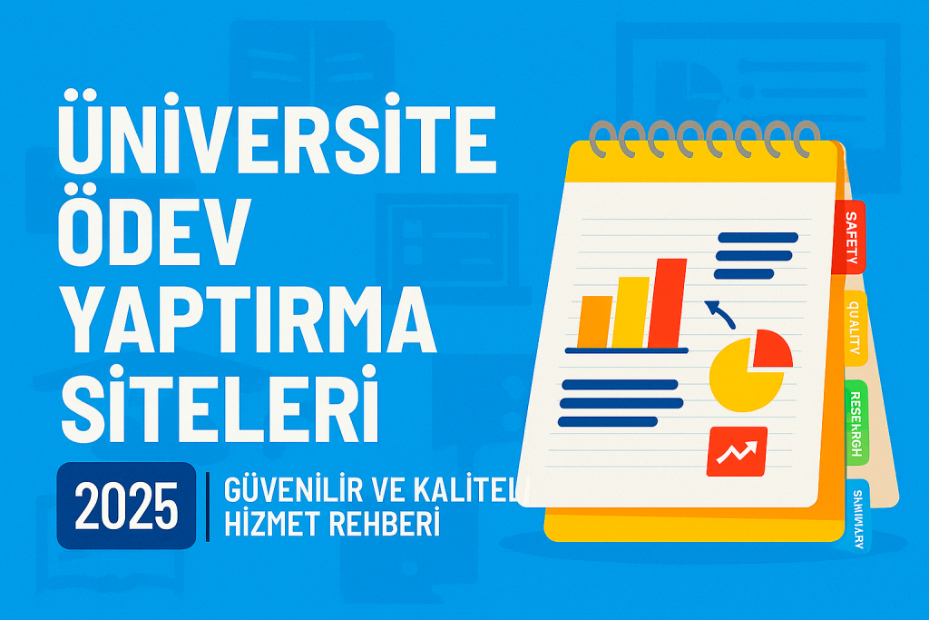 Üniversite Ödev Yaptırma 2025