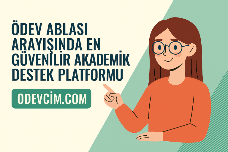 Read more about the article 📝 Ödev Ablası Arayanlar İçin 2025’in En Güvenilir Akademik Destek Platformu