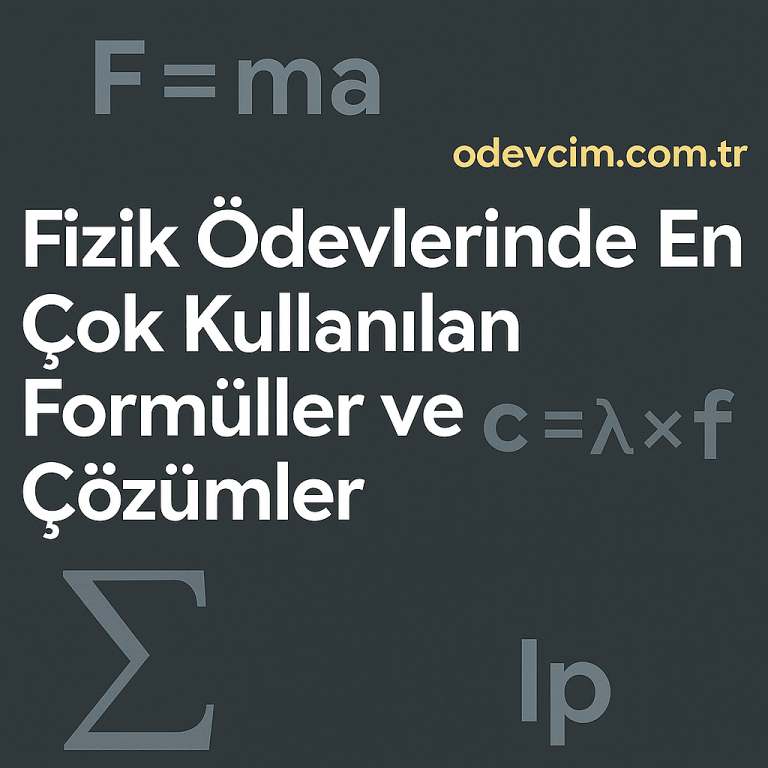 Read more about the article Fizik Ödevlerinde En Çok Kullanılan Formüller ve Çözümler