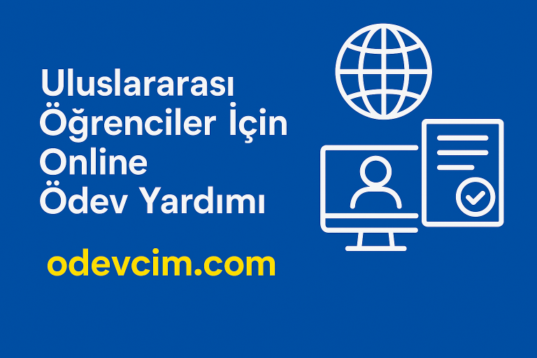 Read more about the article Uluslararası Öğrenciler İçin Online Ödev Yardımı: Kültürlerarası Akademik Başarının Anahtarı