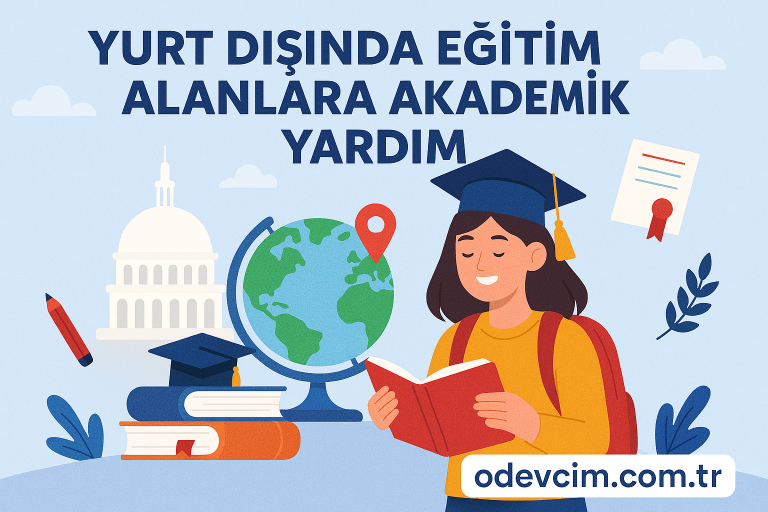 Read more about the article Yurt Dışında Eğitim Alanlara Akademik Yardım