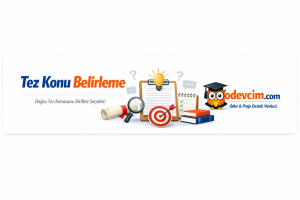 Tez Konu Belirleme Yardımı