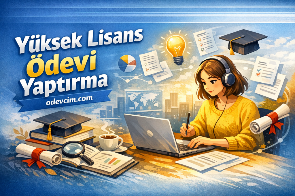 Yüksek lisans ödevi yaptırma konusunda profesyonel danışmanlık hizmeti. Ödevcim ile tez, proje, makale ve SPSS analizi için uzman akademisyen desteği.
