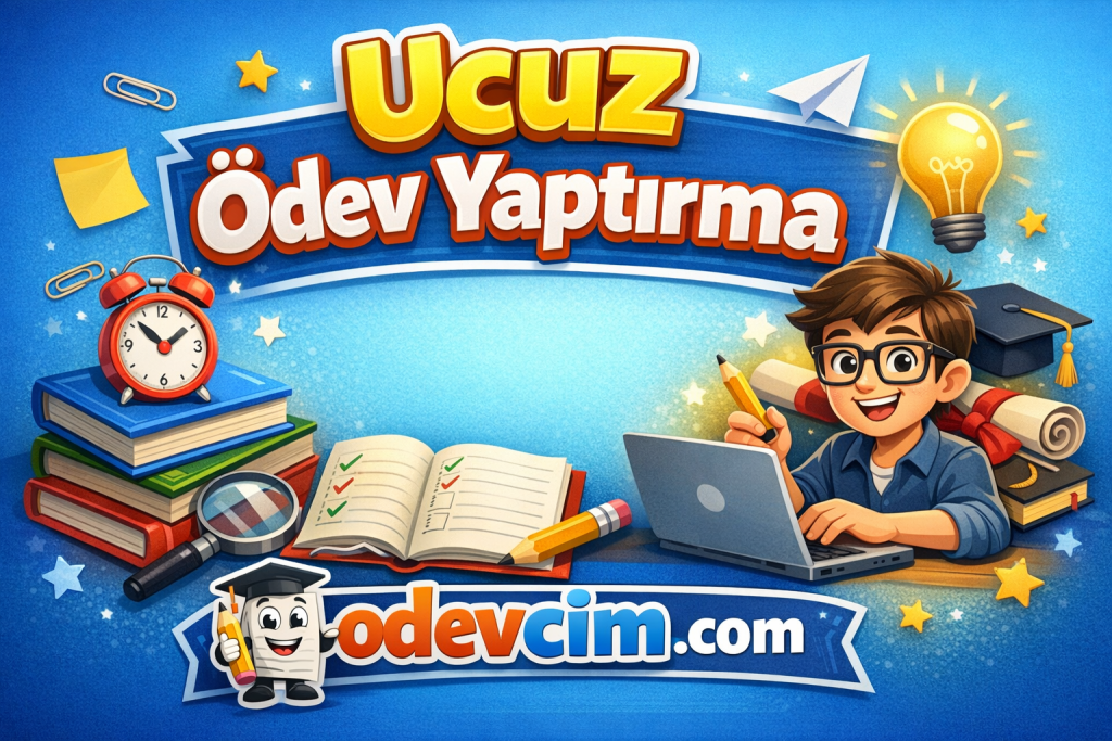 Ucuz Ödev Yaptırma