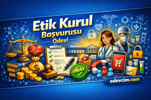 Etik Kurul Başvurusu
