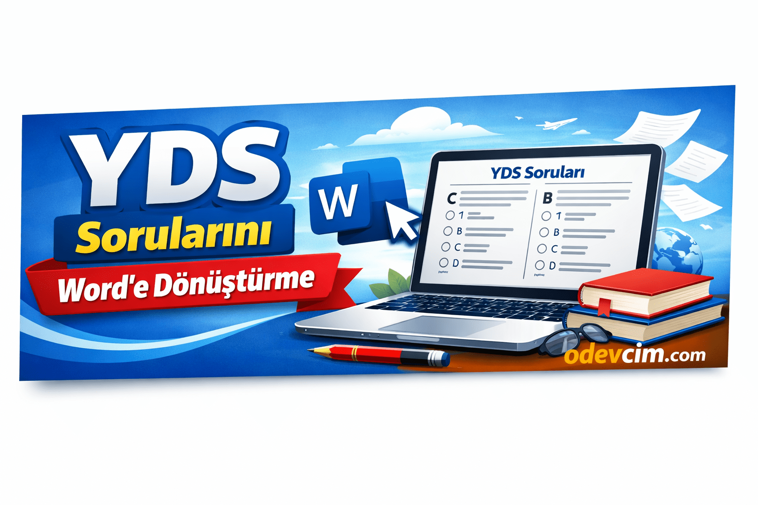 YDS Sorularını Worde Dönüştürme Ödevcim Ücretli Ödev Yaptırma YDS Sorularını Worde Dönüştürme
