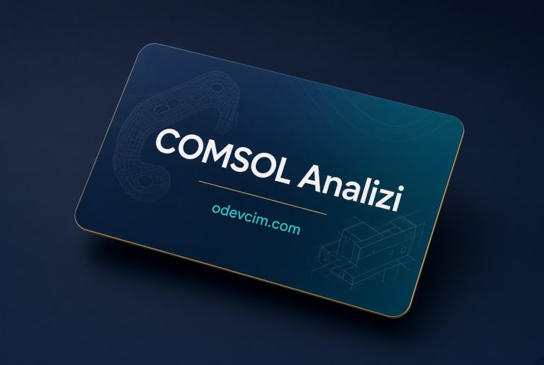 Read more about the article Comsol Analizi
