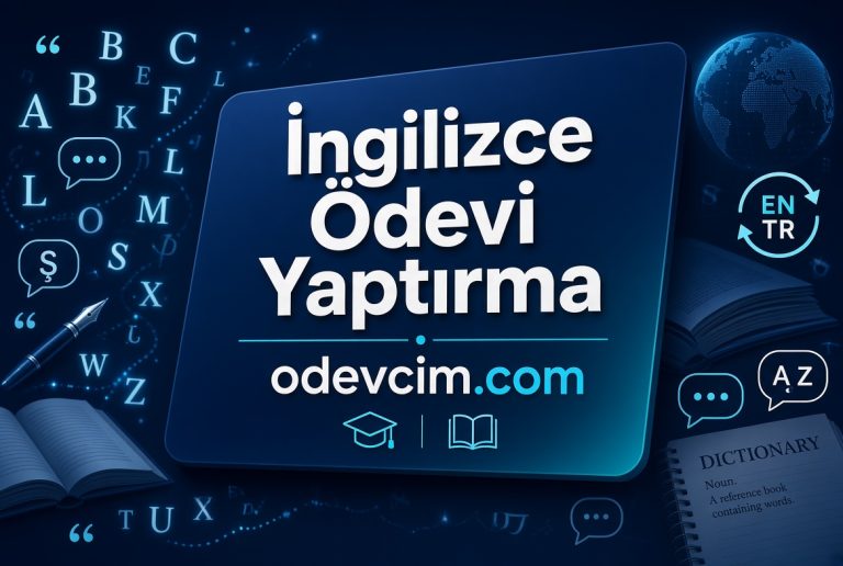 Read more about the article İngilizce Ödevi Yaptırma