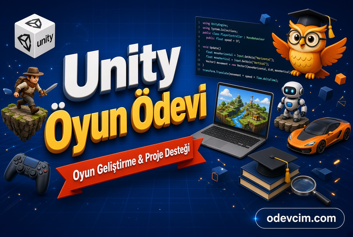 Unity Oyun Ödevi