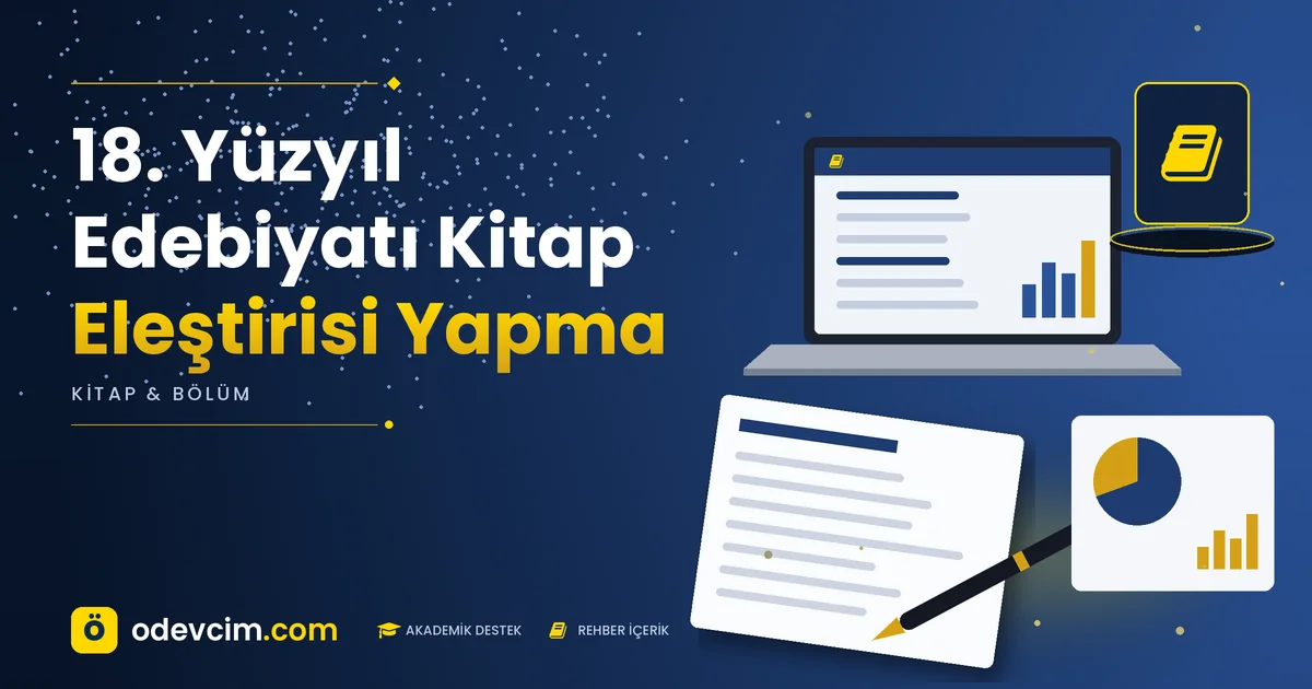 18. Yüzyıl Edebiyatı Kitap Eleştirisi Yapma – Ödevcim kapak görseli, kitap simgeli akademik belge illüstrasyonu