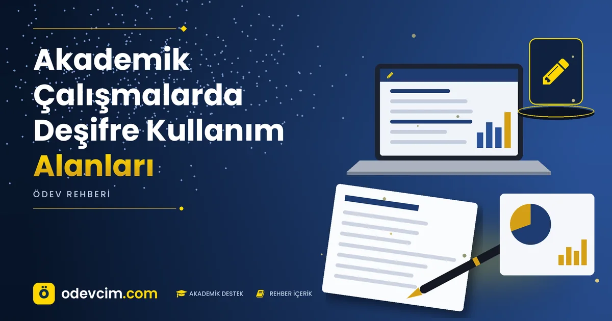 Akademik Çalışmalarda Deşifre Kullanım Alanları – Ödevcim kapak görseli, kalem simgeli akademik belge illüstrasyonu