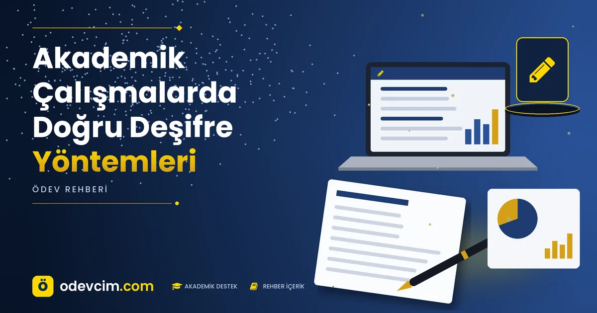 Akademik Çalışmalarda Doğru Deşifre Yöntemleri – Ödevcim kapak görseli, kalem simgeli akademik belge illüstrasyonu