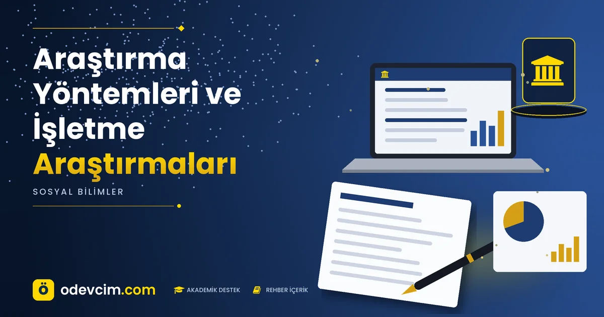 Araştırma Yöntemleri ve İşletme Araştırmaları – Ödevcim kapak görseli, kurum simgeli akademik belge illüstrasyonu