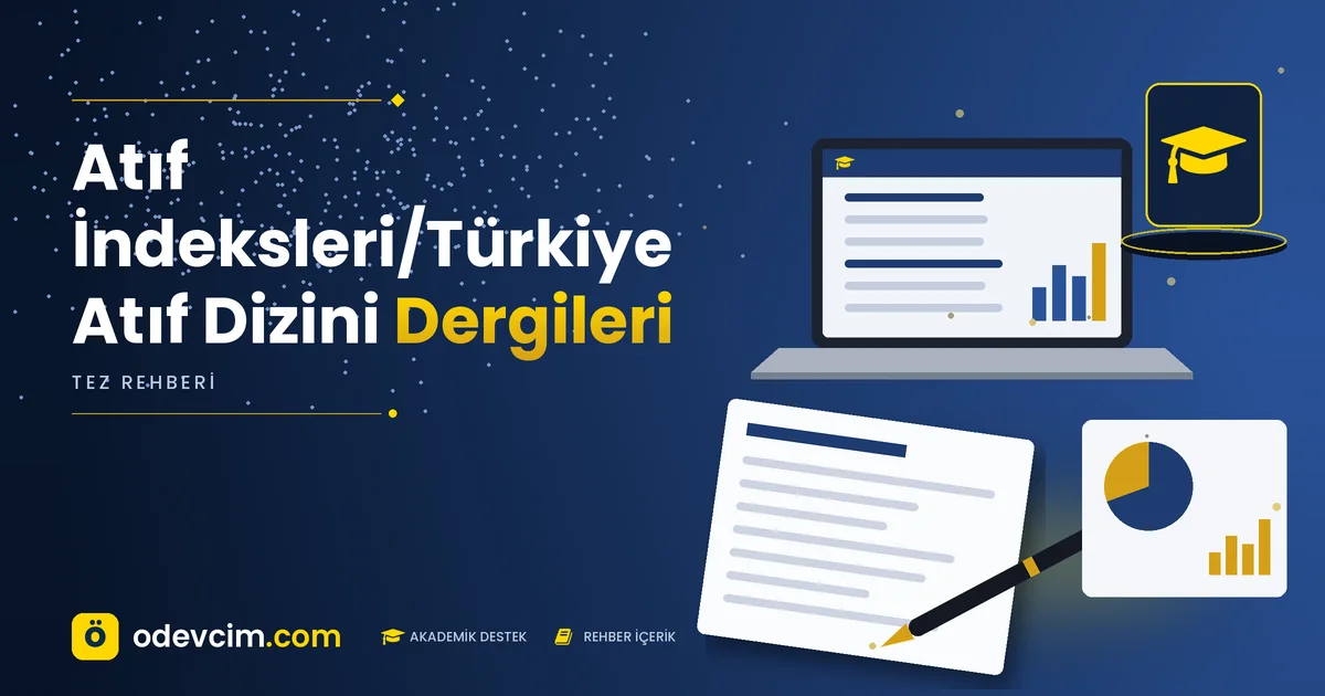 Atıf İndeksleri/Türkiye Atıf Dizini Dergileri – Ödevcim kapak görseli, kep simgeli akademik belge illüstrasyonu