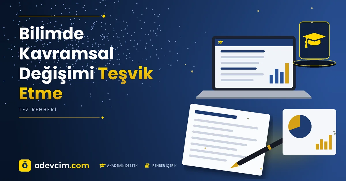 Bilimde Kavramsal Değişimi Teşvik Etme – Ödevcim kapak görseli, kep simgeli akademik belge illüstrasyonu