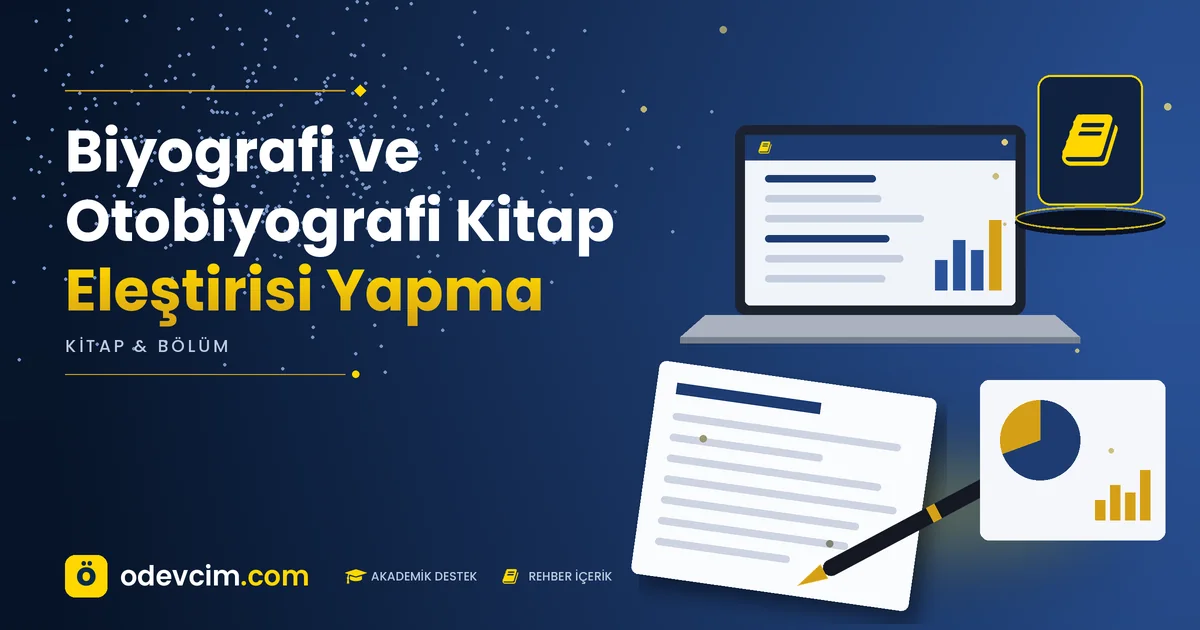 Biyografi ve Otobiyografi Kitap Eleştirisi Yapma Ödevcim Ödevcim Ücretli Ödev Yaptırma Biyografi ve Otobiyografi Kitap Eleştirisi Yapma Ödevcim kapak görseli kitap simgeli akademik belge illüstrasyonu