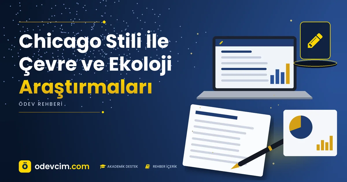 Chicago Stili İle Çevre ve Ekoloji Araştırmaları – Ödevcim kapak görseli, kalem simgeli akademik belge illüstrasyonu