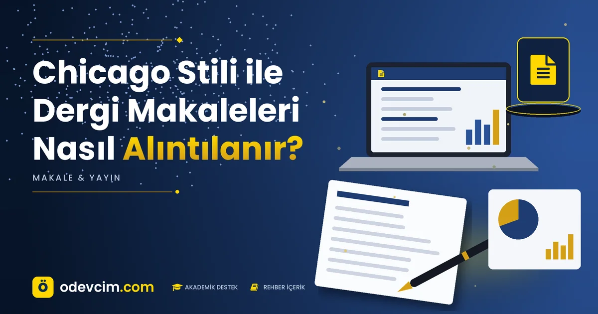Chicago Stili ile Dergi Makaleleri Nasıl Alıntılanır? – Ödevcim kapak görseli, makale sayfası simgeli akademik belge illüstrasyonu