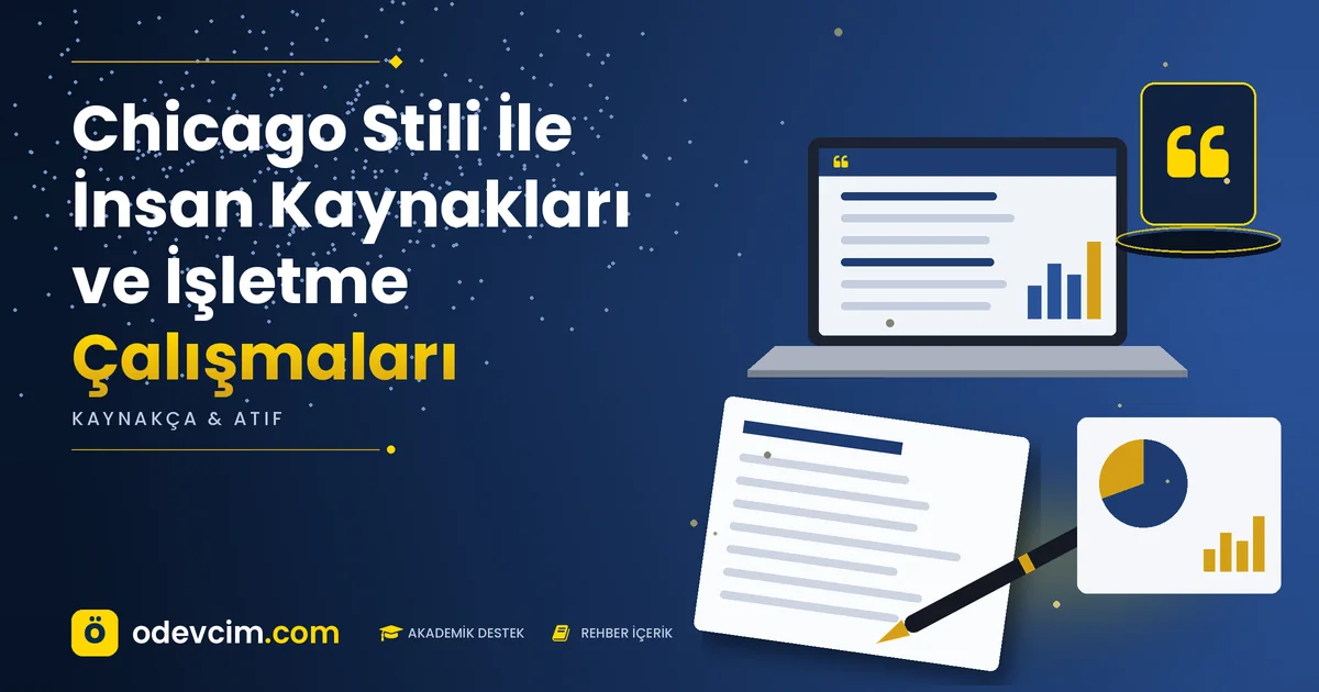 Chicago Stili İle İnsan Kaynakları ve İşletme Çalışmaları – Ödevcim kapak görseli, alıntı simgeli akademik belge illüstrasyonu