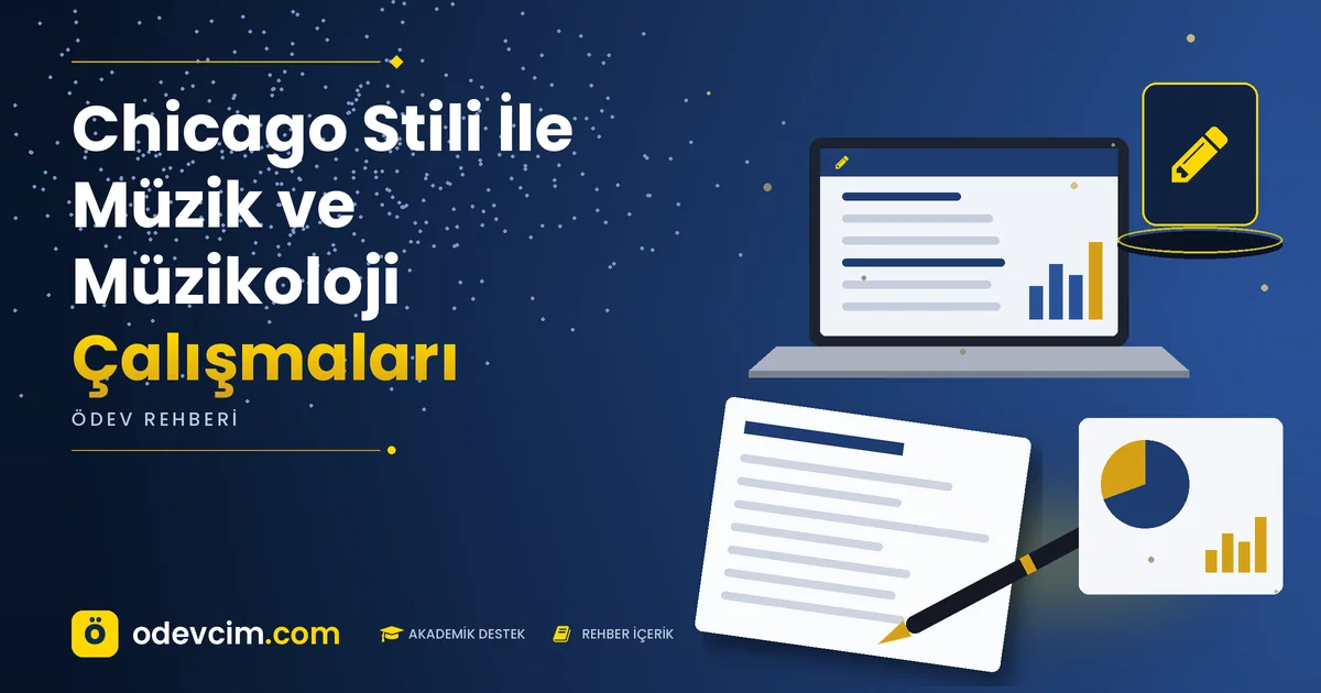 Chicago Stili İle Müzik ve Müzikoloji Çalışmaları – Ödevcim kapak görseli, kalem simgeli akademik belge illüstrasyonu
