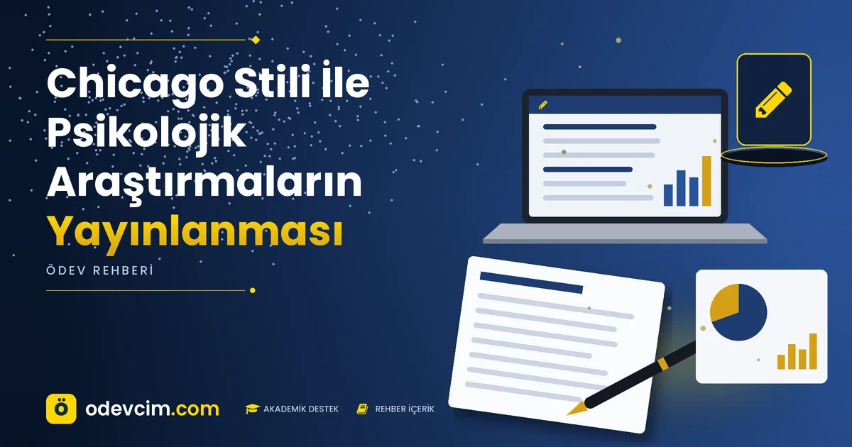 Chicago Stili İle Psikolojik Araştırmaların Yayınlanması – Ödevcim kapak görseli, kalem simgeli akademik belge illüstrasyonu