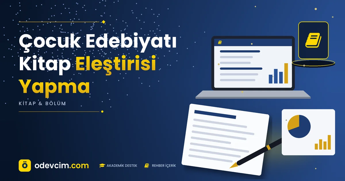 Çocuk Edebiyatı Kitap Eleştirisi Yapma – Ödevcim kapak görseli, kitap simgeli akademik belge illüstrasyonu