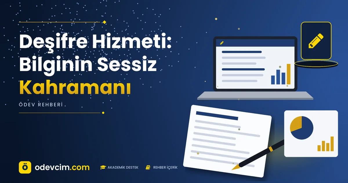 Deşifre Hizmeti: Bilginin Sessiz Kahramanı – Ödevcim kapak görseli, kalem simgeli akademik belge illüstrasyonu