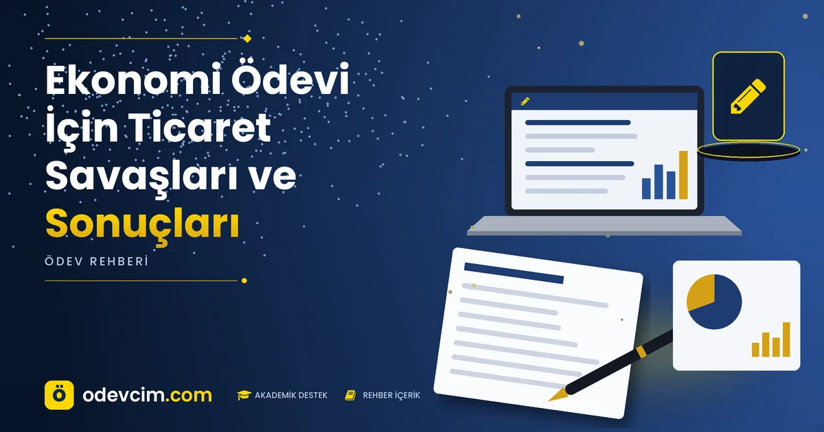 Ekonomi Ödevi İçin Ticaret Savaşları ve Sonuçları – Ödevcim kapak görseli, kalem simgeli akademik belge illüstrasyonu