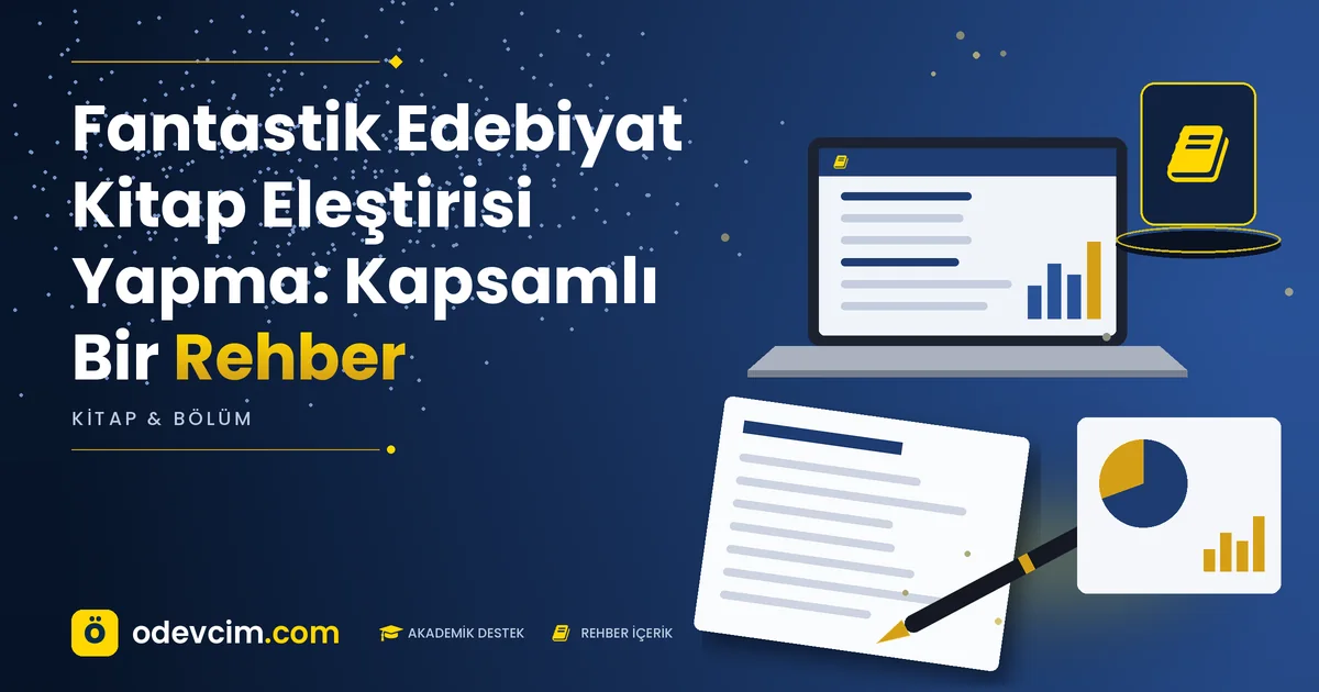 Fantastik Edebiyat Kitap Eleştirisi Yapma: Kapsamlı Bir Rehber – Ödevcim kapak görseli, kitap simgeli akademik belge illüstrasyonu
