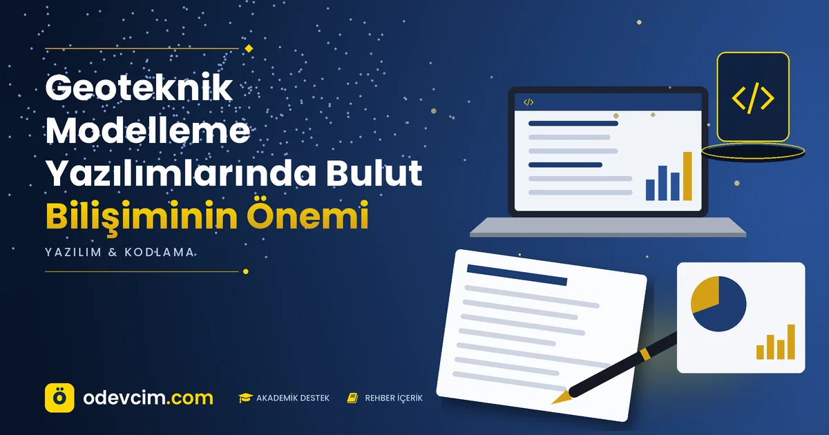Geoteknik Modelleme Yazılımlarında Bulut Bilişiminin Önemi – Ödevcim kapak görseli, kod simgeli akademik belge illüstrasyonu