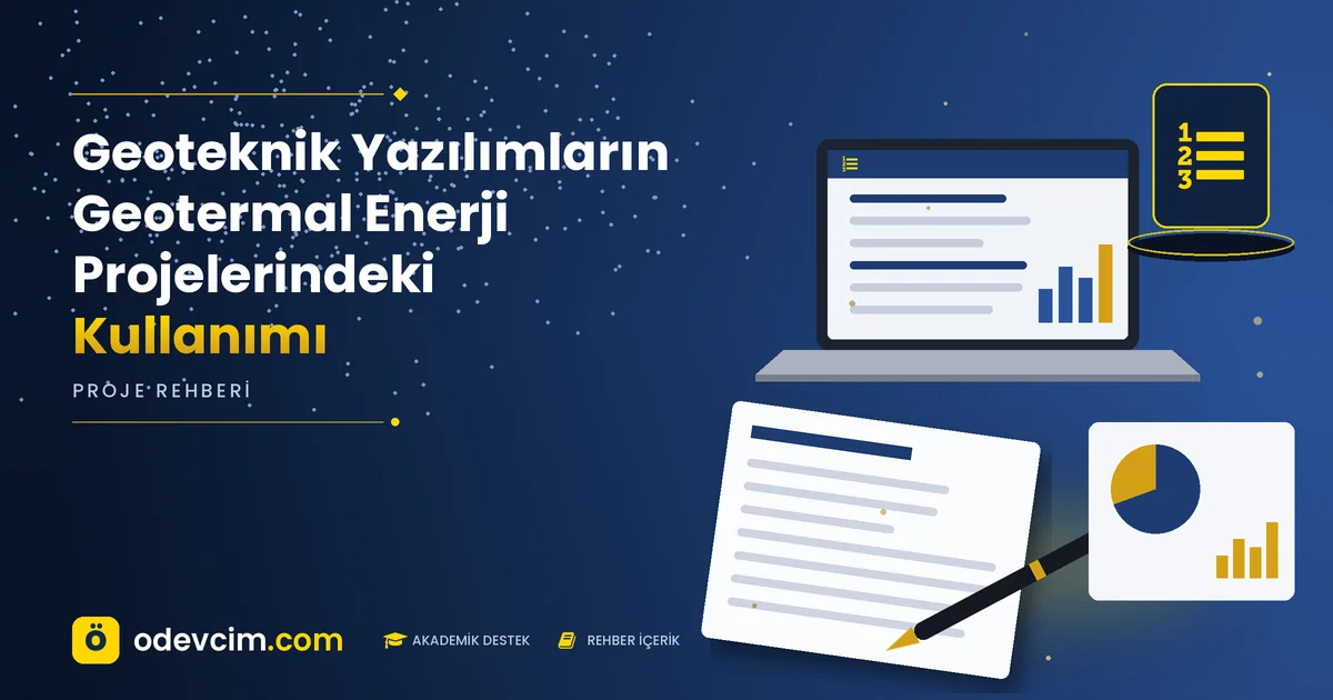 Geoteknik Yazılımların Geotermal Enerji Projelerindeki Kullanımı – Ödevcim kapak görseli, liste simgeli akademik belge illüstrasyonu