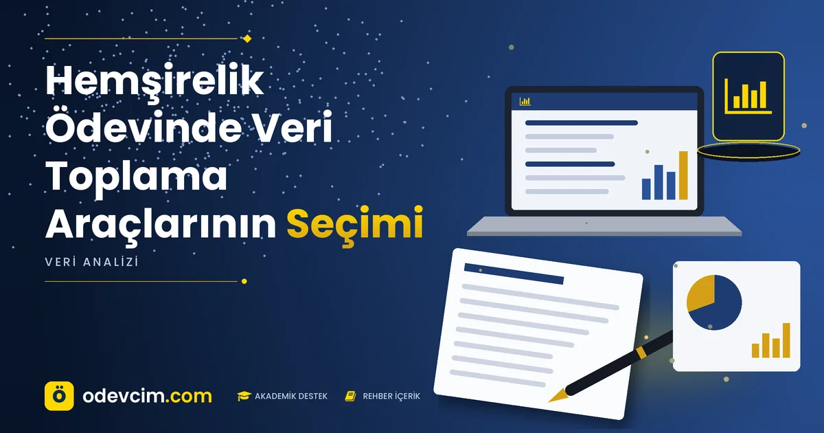 Hemşirelik Ödevinde Veri Toplama Araçlarının Seçimi – Ödevcim kapak görseli, grafik simgeli akademik belge illüstrasyonu