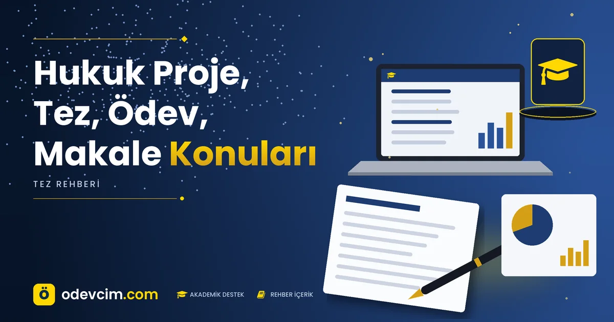 Hukuk Proje, Tez, Ödev, Makale Konuları – Ödevcim kapak görseli, kep simgeli akademik belge illüstrasyonu