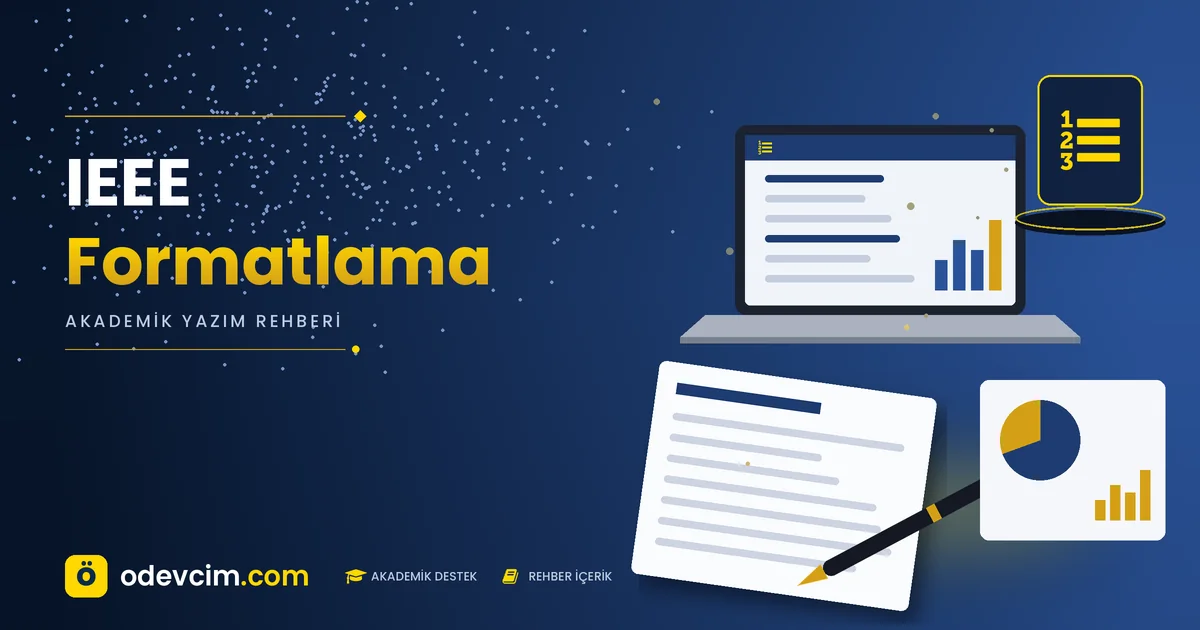 IEEE formatlama – Ödevcim kapak görseli, numaralı atıf ve kaynakça düzenleme rehberi illüstrasyonu