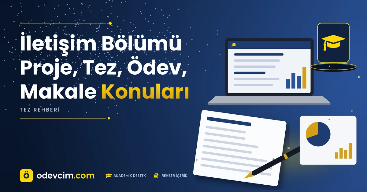 İletişim Bölümü Proje, Tez, Ödev, Makale Konuları – Ödevcim kapak görseli, kep simgeli akademik belge illüstrasyonu
