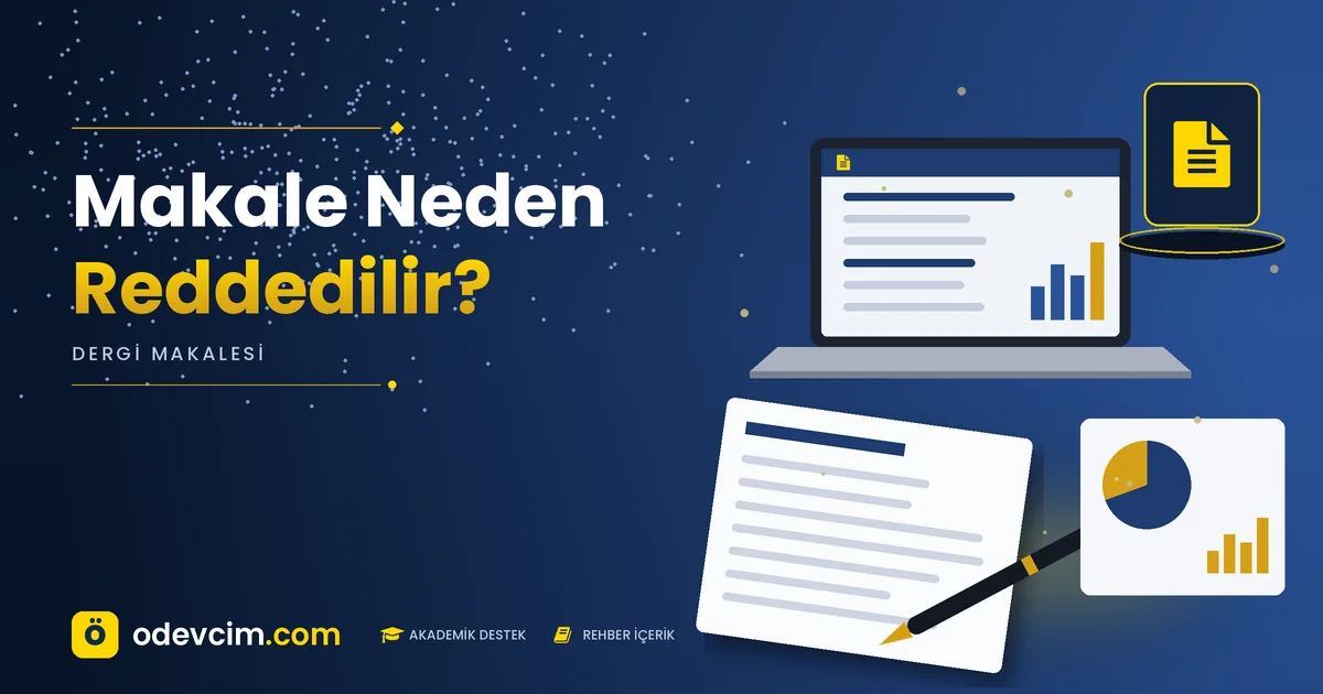 Makale Neden Reddedilir Ödevcim Ödevcim Ücretli Ödev Yaptırma Makale Neden Reddedilir Ödevcim kapak görseli dergi makalesi temalı akademik belge illüstrasyonu