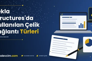 Tekla Structuresda Kullanılan Çelik Bağlantı Türleri  Ödevcim kapak görseli kalem simgeli akademik belge illüstrasyonu