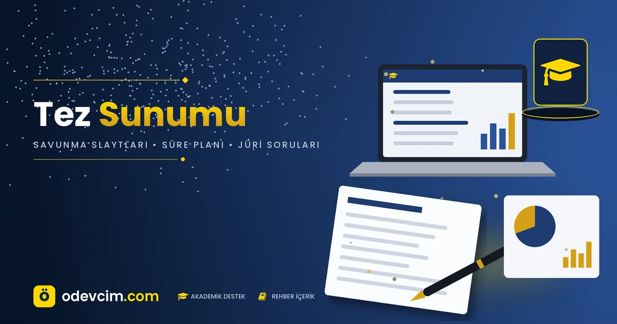 Tez sunumu rehberi – Ödevcim kapak görseli, savunma slaytı ve mezuniyet kepi illüstrasyonu