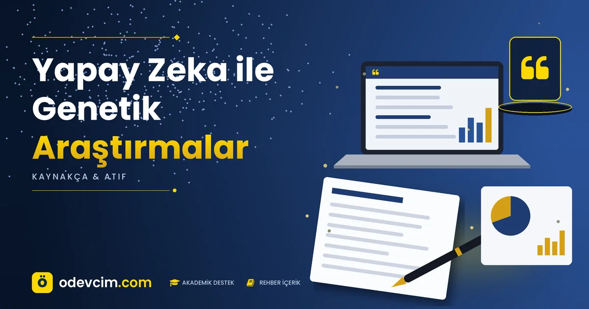 Yapay Zeka ile Genetik Araştırmalar – Ödevcim kapak görseli, alıntı simgeli akademik belge illüstrasyonu
